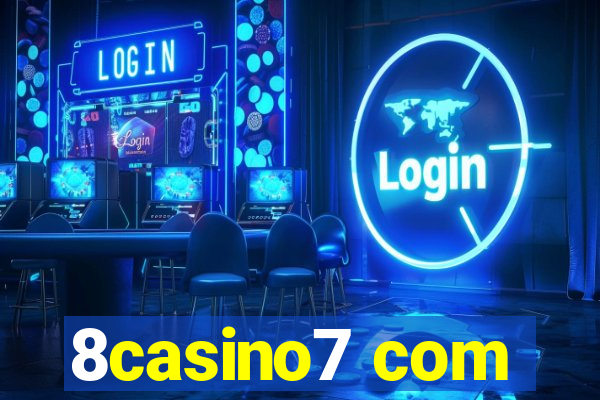 8casino7 com